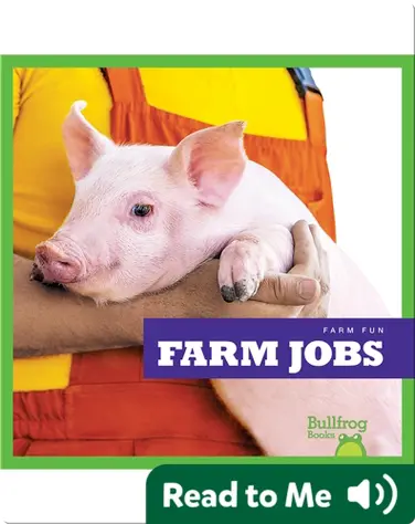 Farm Fun: Farm Jobs book