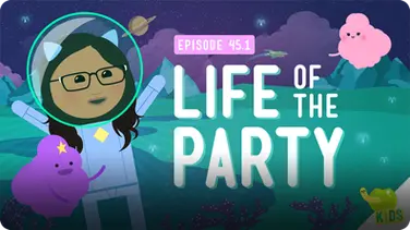 Crash Course Kids: Life of the Party book