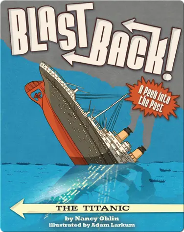 Blast Back: The Titanic book
