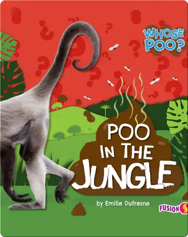 Whose Poo?: Poo in the Jungle book