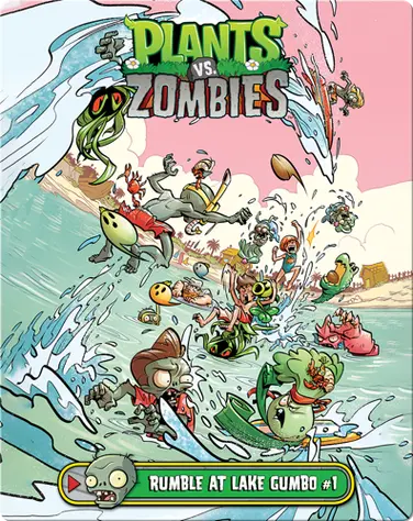 Plants vs Zombies: Rumble At Lake Gumbo 1 book