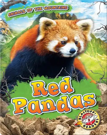 Animals of the Mountains: Red Pandas book