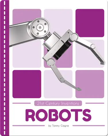 21st Century Inventions: Robots book