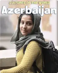 Cultures of the World: Azerbaijan