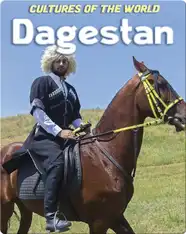 Cultures of the World: Dagestan