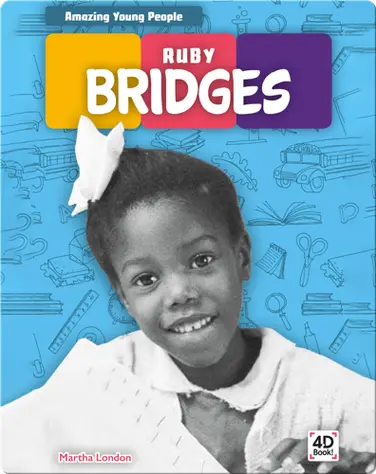 Amazing Young People: Ruby Bridges book