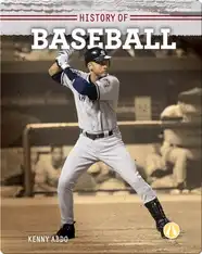 History of Baseball