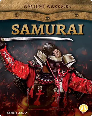 Ancient Warriors: Samurai book