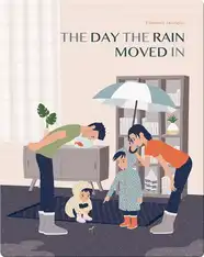 The Day the Rain Moved In