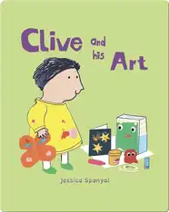 All About Clive: Clive and His Art
