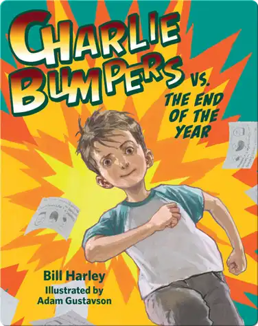 Charlie Bumpers vs. The End of the Year book