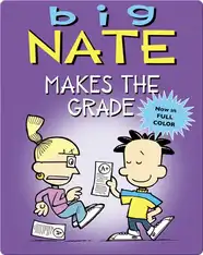 Big Nate Makes the Grade