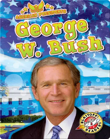 American Presidents: George W. Bush book