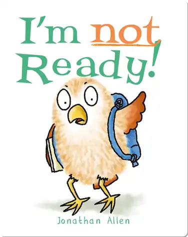 Baby Owl: I'm Not Ready book