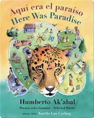 Aquí era el paraíso / Here Was Paradise