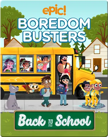 Epic Boredom Busters: Back to School book