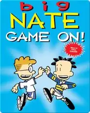 Big Nate: Game On!