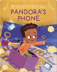 Mt. Olympus Theme Park: Pandora’s Phone