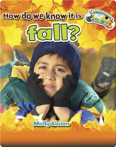 How Do We Know It Is Fall? book
