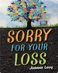 Sorry For Your Loss