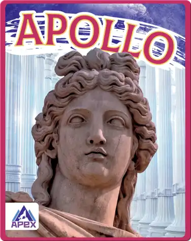 Greek Gods and Goddesses: Apollo book