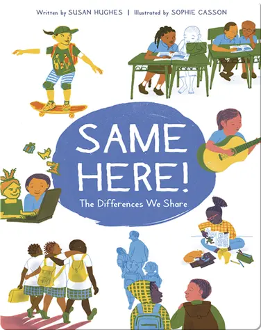 Same Here!: The Differences We Share book