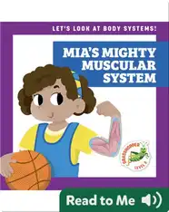 Mia's Mighty Muscular System
