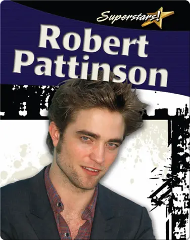 Robert Pattinson (Superstars!) book