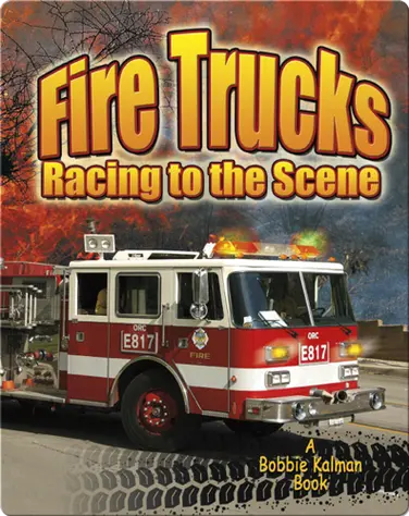 Fire Trucks: Racing to the Scene book