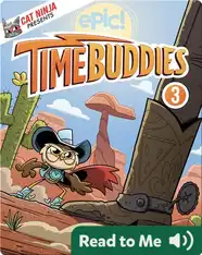 Time Buddies Book 3: Chowdown at Pie Noon!