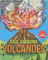 Explore the World With Gail Gibbons: Volcanoes