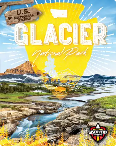 U.S. National Parks: Glacier National Park book