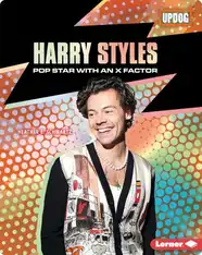Harry Styles: Pop Star with an X Factor