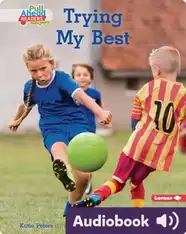 Be a Good Sport: Trying My Best