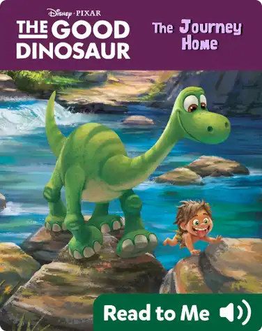 The Good Dinosaur: The Journey Home book