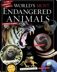 The World's Most: World's Most Endangered Animals