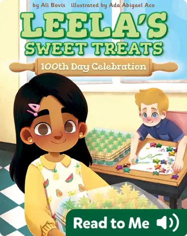 Leela's Sweet Treats: 100th Day Celebration book