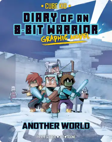 Diary of an 8-Bit Warrior Graphic Novel: Another World book