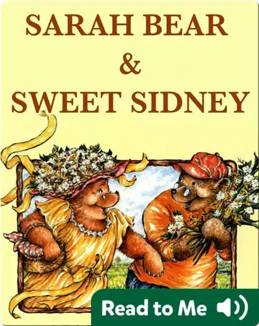 Sarah Bear and Sweet Sidney book