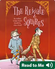 Sherlock Holmes: The Reigate Squires