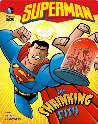 Superman: The Shrinking City book