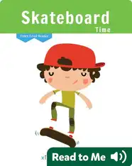 Skateboard Time