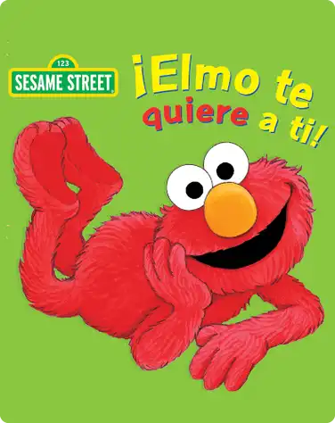 Elmo Te Quiere a Ti book