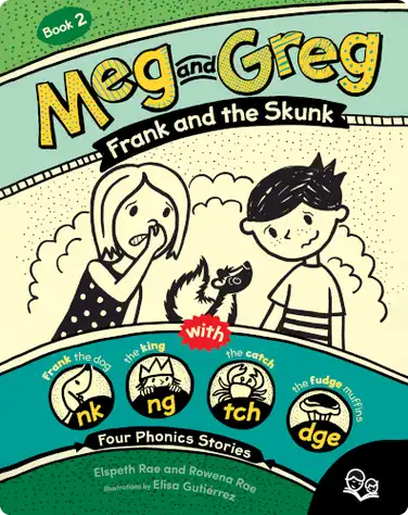 Meg and Greg: Frank and the Skunk book