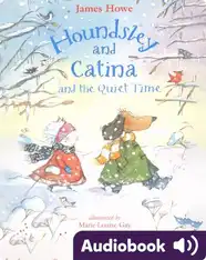 Houndsley and Catina and the Quiet Time
