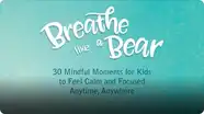 Breathe like a Bear