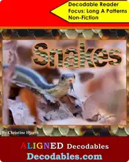 Snakes