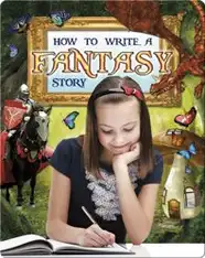 How to Write a Fantasy Story