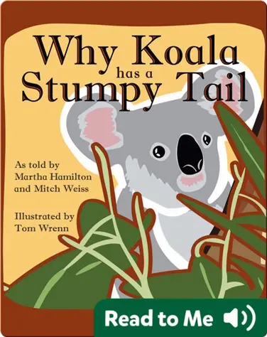 Why Koala has a Stumpy Tail book