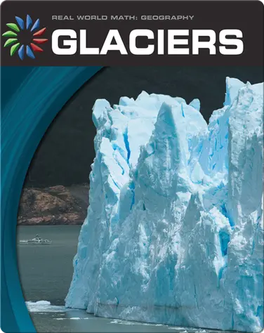 Real World Math: Glaciers book